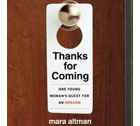Mara Altman Thanks for Coming (Tascabile)