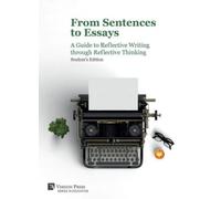 Mara Cogni From Sentences to Essays: A Guide to Reflective Wr (Copertina rigida)