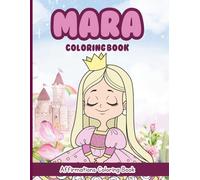 Mara Coloring Book: Affirmations Coloring Book, A Creative Journey of Positive Empowerments