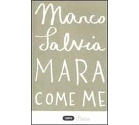 Mara come me