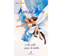 Mara dal mare e la città sopra le nuvole