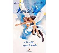 Mara dal mare e la città sopra le nuvole