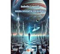 Mara diventa un alieno
