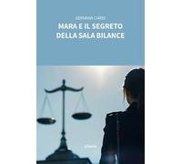 Mara e il segreto della sala bilance