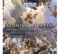 Audio Cd Azzolino Bernardino Della Ciaja - Opera Omnia Per Tastiera (3 Cd)