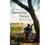 Mara Jill Goldman Narrating Nature (Copertina rigida)