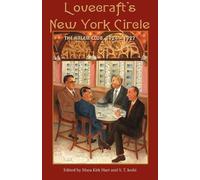 Mara Kirk Hart S. T. Joshi H. P. Lovecraf Lovecraft's New York Circl (Tascabile)