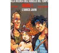Mara. L'amico Javin - Loisel Régis, Le Tendre Serge