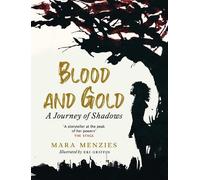 Mara Menzies Blood and Gold (Tascabile)