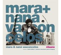 Mara & Nana Vasconcelos Ntsano Album (PRESALE 03/04/2026)