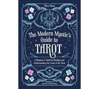 Mara Parra The Modern Mystic’s Guide to Tarot (Tascabile)