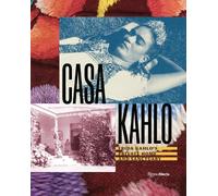Mara Romeo Kahlo Mara de Anda Casa Kahlo (Copertina rigida) (PRESALE 07/04/2026)
