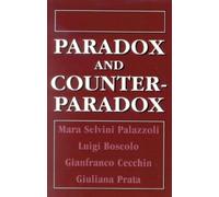 Mara Selvini Palazzoli Luigi Boscolo Paradox and Counterparadox (Tascabile)
