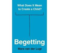 Mara van der Lugt Begetting (Copertina rigida)