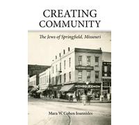 Mara W Cohen Ioannides Creating Community (Tascabile)