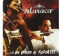 Maraca - Lo Que Quiero Es Fiesta