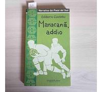 Maracana, addio