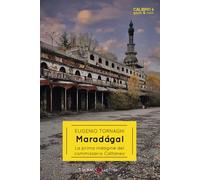 Maradagal. La prima indagine del commissario Cattaneo - Tornaghi Eugenio