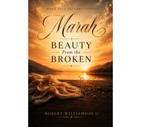 Marah: Beauty from the Broken