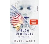 Marah Woolf Buch der Engel (Angelussaga 3): Die Angelussaga 3 Der (Tascabile)