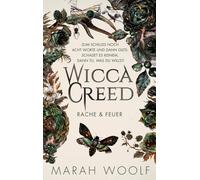 Marah Woolf WiccaCreed Rache & Feuer: Epische Vampire Witch (Copertina rigida)