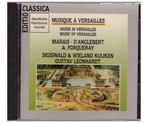 Marais · D'Anglebert · Forqueray - Musica a Versailles / Leonhardt · Kuijken CD