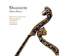 Marais/ Velden/ Kuijken/ Jacobs - Marin Marais: Dialogues