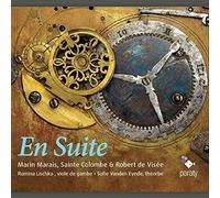 Marais/ Visee/ Sainte-Colombe/ Lischka/ Eynde - En Suite