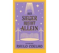 Maralde Meyer-Minnemann Paulo Coelh Der Sieger bleibt allein (detebe (Tascabile)