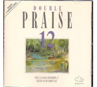 Maranatha! Music - Double Praise 12: Praise 12 & Praise Instrumental (UK Import)