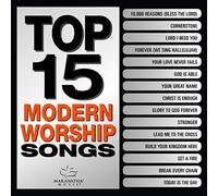 Maranatha Music - Top 15 Modern Worship Songs