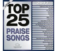 Maranatha Music - Top 25 Praise Songs 2017