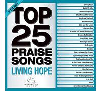 Maranatha Music - Top 25 Praise Songs - Living Hope