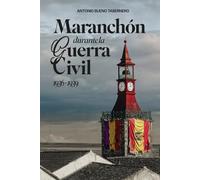 Maranchón durante la Guerra Civil (1936-1939)