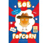 Maranke Rinck M Bob Popcorn: - das sprechende Maismännchen - (Copertina rigida)