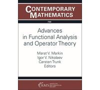 Marat V. Markin Advances in Functional Analysis and Operator Theory (Tascabile)
