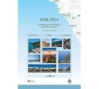 Maratea. La bellezza identitaria che crea valore