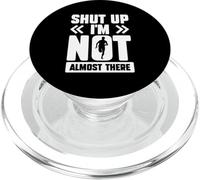 Marathon Runner Running Funny Shut Up I'm Not Almost There PopSockets PopGrip per MagSafe