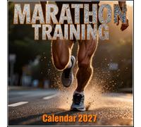 Marathon Training Calendar 2027: Relentless Pace and Cinematic Photography for Long-Distance Runner and Endurance Athletes