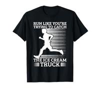 Maratone Trying Catch Ice Cream Truck Corsa Maglietta