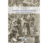 Maratti invenit et pinxit. Carlo Maratti e l'incisione - Prosperi Valenti ...