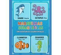 Maravilhas subaquáticas: Uma aventura de colorir em inglês - português