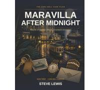 Maravilla After Midnight: 12 Story-Led Murder Mystery Logic Puzzles