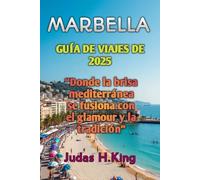 MARBELLA GUÍA DE VIAJES DE 2025