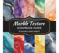 Marble Texture Scrapbook Paper: 20 Sheets Double Sided Color, Decoupage, Junk Journal & DIY Projects, Decorative Craft Paper Pad for Scrapbooking | 8.5 x 8.5