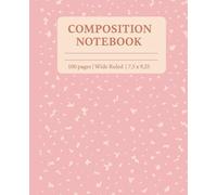 Marbled Composition Notebook: Pink Marble, Wide Ruled, 7.5 x 9.25 inches, 100 Pages - For Students, Teens, and Kids For School, College, University