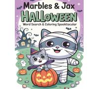 Marbles & Jax Halloween Word Search and Coloring Book Spooktacular: 40 Word Search | 15 Coloring page Stories | Holiday Themed | Spooky Activities for Kids & Adults