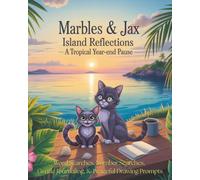 Marbles & Jax: Island Reflections. A Tropical Year-End Pause. Puzzle and Reflection Edition.: Word searches, number searches, gentle journaling pages, ... prompts inspired by calm island living.