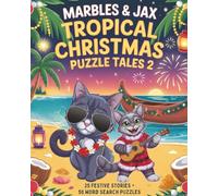 Marbles & Jax Tropical Christmas Puzzle Tales Vol 2: 25 Stories with 50 Word search Puzzles with Easy-to-read Print about Tropical Celebrations, Cats, ... season, Christmas, vacations, and relaxation