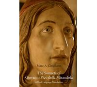Marc A. Cirigliano The Sonnets of Giovanni Pico della Mirandola (Tascabile)
